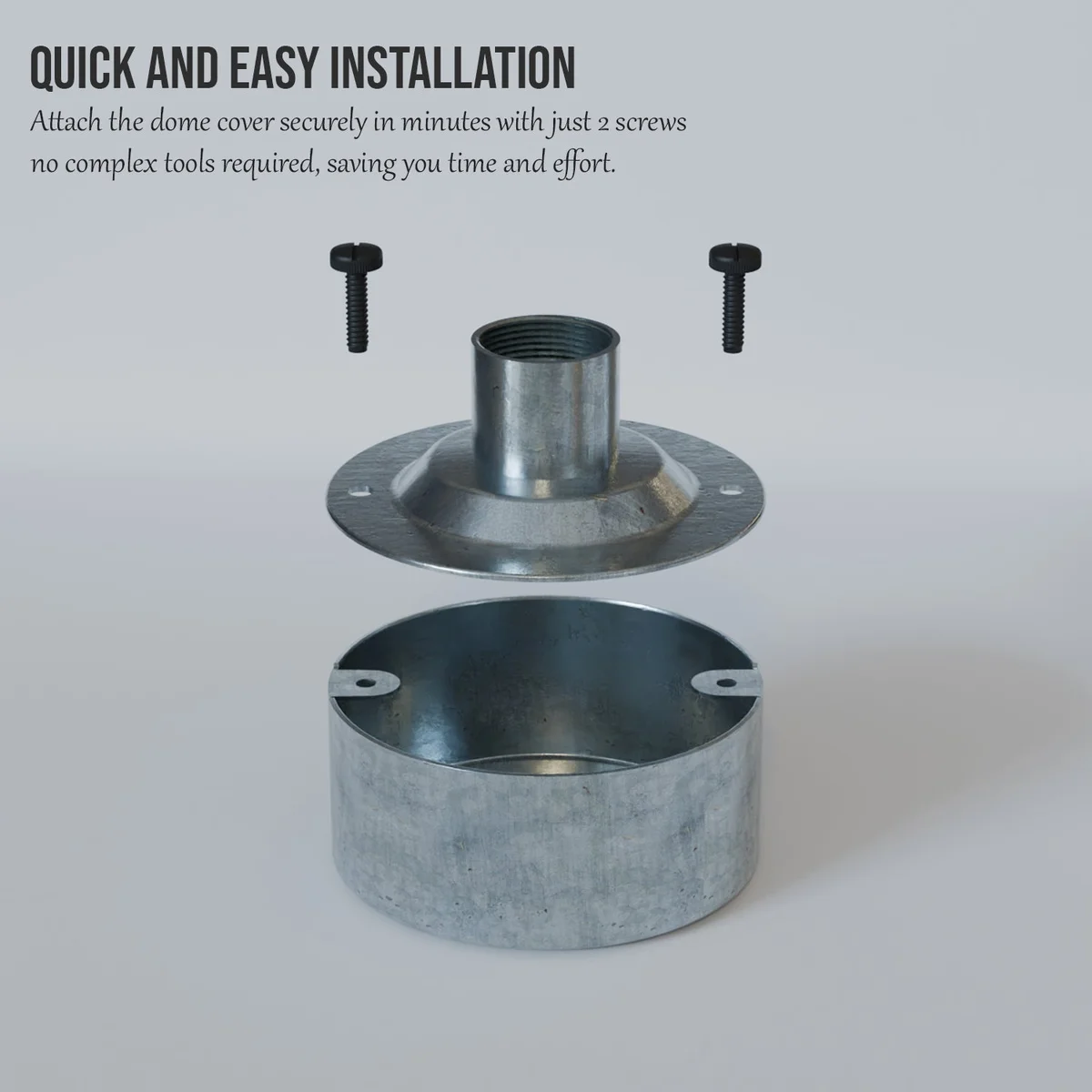 20mm galvanized steel dome cover for pipe base light fitting, snugly fits conduit, matte finish.