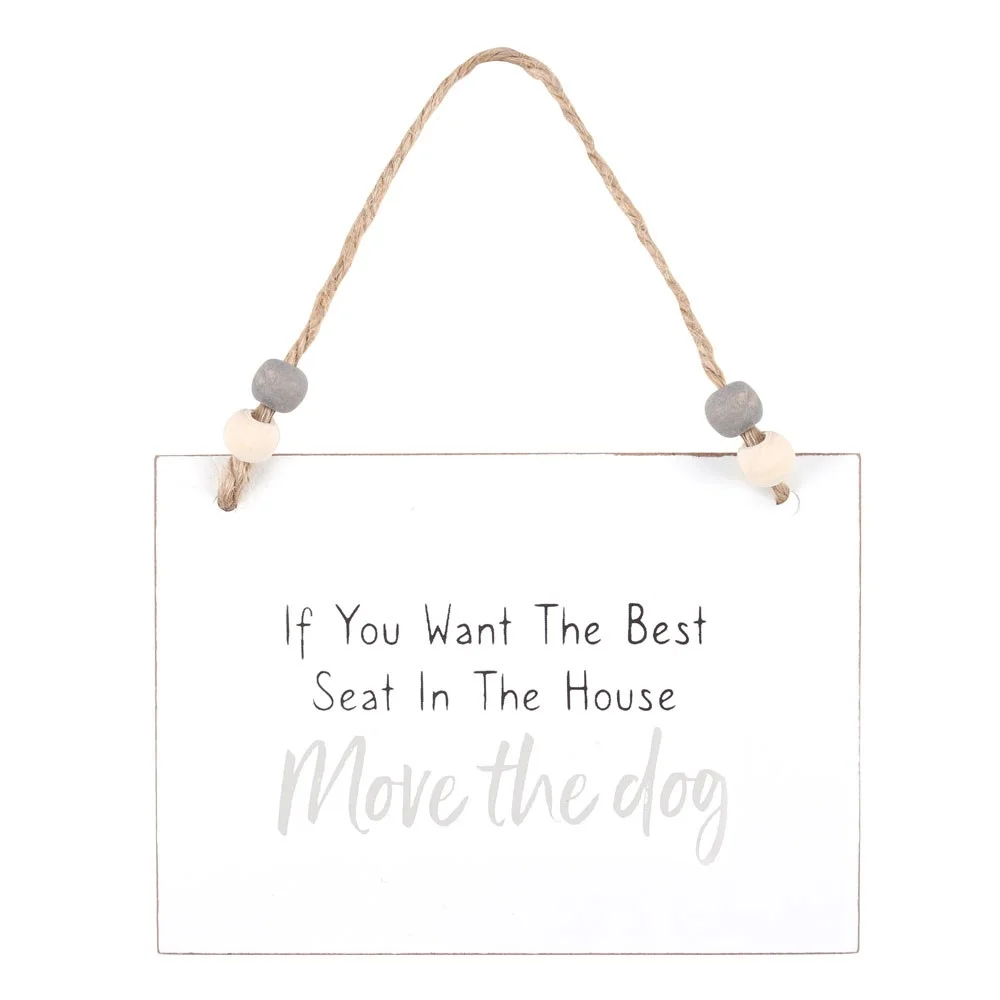 White wooden dog hanging sign with text about best seat in house, twine hanger and wooden beads, 10x14cm