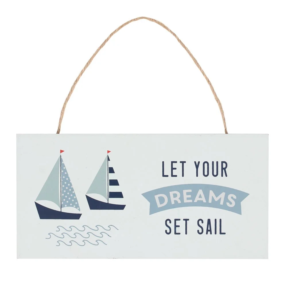 Square wooden nautical hanging sign with "Let Your Dreams Set Sail" text in blue and white colors