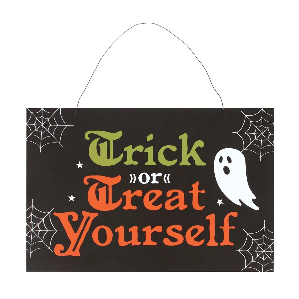 Halloween hanging sign with "Trick or Treat Yourself" text in orange and black, measuring 20x30cm, hanging on a wall